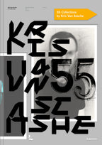 Kris Van Assche: 55 Collections - book cover